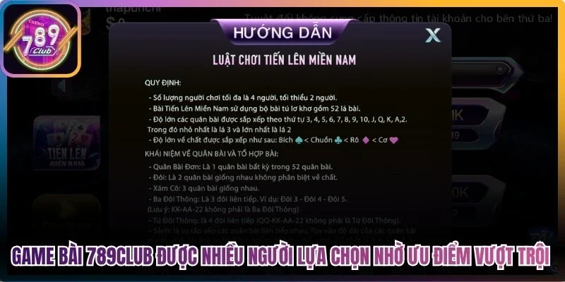 Game bài 789Club được nhiều người lựa chọn nhờ những ưu điểm vượt trội